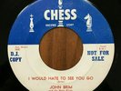 JOHN BRIM and his GARY KINGS I Would Hate To See You Go 56 CHESS BLUES PROMO 45