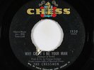 Northern Soul 45 - Chessmen - Why Can't I Be Your Man - Chess - mp3