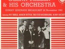 LP Glenn Miller and his Orchestra Sunset Serenade Broadcast 22 November 1941