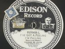 Edison Electric 52569 Vaughn De Leath I've Got Feeling Gladys Rice Mr Melody Man