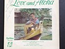 Signed LARRY RIVERA Love And Aloha LP Coco Palms Records LPS 1265 Hawaiian Music