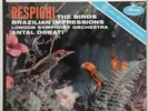 Respighi The Birds & Brazilian - Dorati [Vinyl LP] SR 90153  ** TAS**