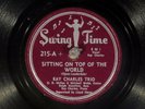 78 RPM -- Ray Charles Trio, Swing Time 215, EE+ Soul - R&B - Blues