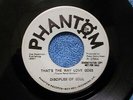 Disciples Of Soul Promo 45 Phantom 2755 That's The Way Love Goes/Together