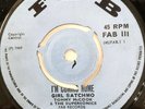 GIRL SATCHMO   I'm coming home / Take you for a ride  UK FAB 111 EX+