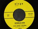 COOL BENNY VELARDE: Wobble-cha / Perucho 45 (Mod Latin Jazz, stock) Latin