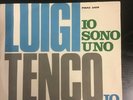 LUIGI TENCO “ IO SONO UNO  - IO VORREI ESSERE LA’ “ ITALY’66. RARO