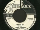 hear Texas Rockabilly Instro 45 TOMMY HUDSON & SAVOYS Rock It WHITE ROCK
