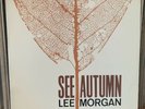 Lee Morgan ?– See Autumn LP Vinyl Jazz Hard Bop 1980 Blue Note Records USA NM US