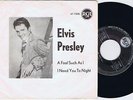 ELVIS PRESLEY A Fool Such As I danish 45PS 1959 RCA 7”