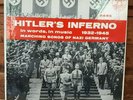 Hitler's Inferno LP 1932-1945 Marching Songs of Nazi Germany EX 2445