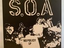 S.O.A. No Policy Vinyl LP 2009 Minor Threat Bad Brains Black Flag Teen Idles