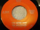 BLACK GOSPEL SOUL 45...MELLOWAIRS...YOU BETTER MIND ...MELLO...M-