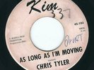 AL Rockabilly - Chris Tyler KIM 103 As long as i'm moving / Now is the hour ?