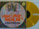 SCAT MAN CROTHERS Gone Orig '60 GOLD AWARD Color Vinyl Jazz R&B Soul Vocal Mono