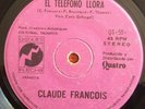 CLAUDE FRANCOIS-CHILE ORIGINAL SINGLE SPANISH SUNG 45 RPM 7