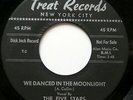 Five Stars DOO WOP 45 We Danced In the Moonlight / Let's Fall In Love REPRO MINT