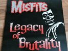 Misfits vinyl LP Legacy of Brutality