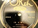 Bix Beiderbecke, pianist: Okeh Black label #40916 