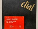 JAMES MOODY His Saxophone and his Band  DIAL 209 ORIGINAL 10