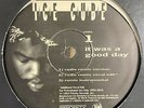 ICE CUBE - IT WAS A GOOD DAY (+REMIX) (12
