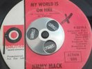 Jimmy Mack. “My World Is On Fire” ORIGINAL COPY