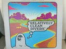 RELATIVELY CLEAN RIVERS LP (1976 Issue)
