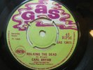 Carl Bryan – Walking The Dead 1969 7” Gas GAS 134