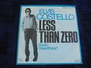 Elvis Costello - Less Than Zero 1977 GERMANY 45 STIFF
