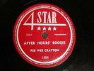50'S JUMP BLUES PEE WEE CRAYTON After Hours' Boogie 4 STAR 1304  E+