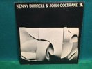 Kenny Burrell & John Coltrane. 1962 New Jazz Records 8276 Mono. Deep Groove.