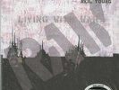 Neil Young, Living With War 