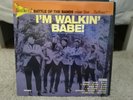 The Northwest Battle Of The Bands Volume 3 - I'm Walkin' Babe AS NEW + OTHERS