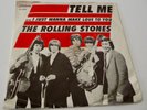 The Rolling Stones 45 Record Tell Me/ I Just Wanna Make Love To You Ex Condition