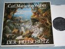Ed1 1974 KLEIBER, Der Freischutz, Adam, Schreier, von WEBER, Eterna 826431-433