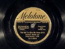 78 RPM -- Buddy Moss & Pinewood Tom (2 guitars) Melotone 5-11-59, E-V+/E- Blues