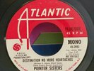 Pointer Sisters DESTINATION NO MORE HEARTACHE / SEND HIM BACK (SOUL PROMO 45)