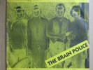 THE BRAIN POLICE  'Kind Of A Drag' 1980 Michigan Private Punk 45 1980 PS vg++/nm