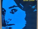 Big Star’s 3rd: Sister Lovers 12” 1985 US Vinyl