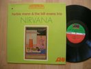 Herbie Mann & BILL EVANS trio Nirvana Atlantic SD 1426   NM