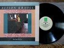ALISON KRAUSS - Too Late To Cry (1987) Vinyl, LP Rounder 0235 Open Shrink EX