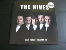 THE HIVES Hate to say I told you So 7