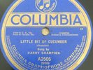 1918 Harry Champion-Billy Williams 78 LITTLE BIT OF CUCUMBER Columbia A2505 V+