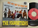 THE FOUNDATIONS baby now that i've found you   French 45t EP 7