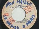 IRON MAIDEN -rare argentina 7 inch promo '' se rapido o moris ''