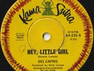 DEL CAPRIS 45:HEY, LITTLE GIRL/FOREVER MY LOVE AUSSIE KAMA SUTRA 235 VG+/VG 1967