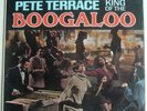 Jazzy Latin Dancers: PETE TERRACE King Of The BOOGALOO/Pye International (1967)