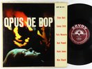 Stan Getz et al. - Opus De Bop LP - Savoy - MG-12114 Mono DG