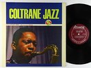 John Coltrane - Coltrane Jazz LP - Atlantic Canada - AT. 1354 Mono DG