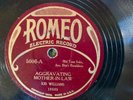Romeo 5006 Kid Williams  AGGRAVATING MOTHER-In-LAW 78 rpm Country  E- to V+